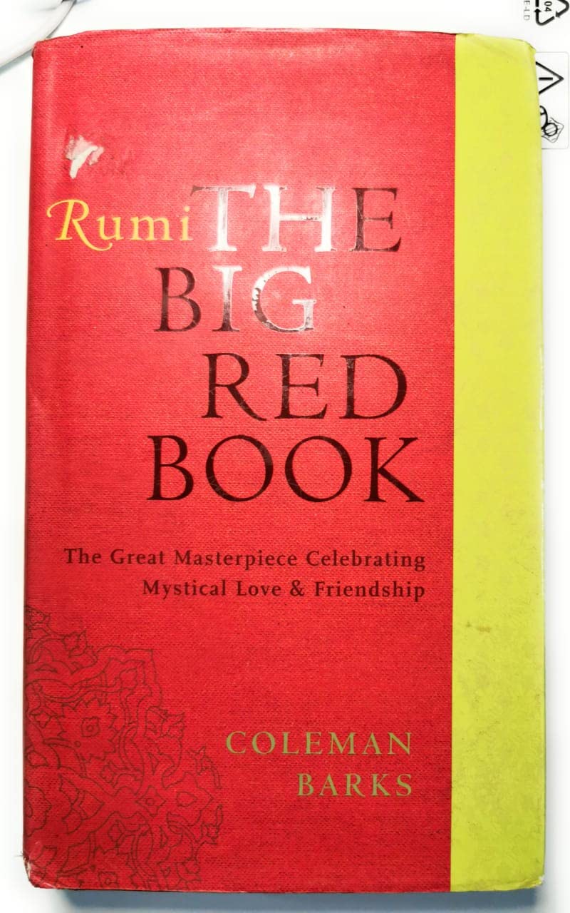 Rumi: The Big Red Book: The Great Masterpiece Celebrating Mystical Love And Friendship,New