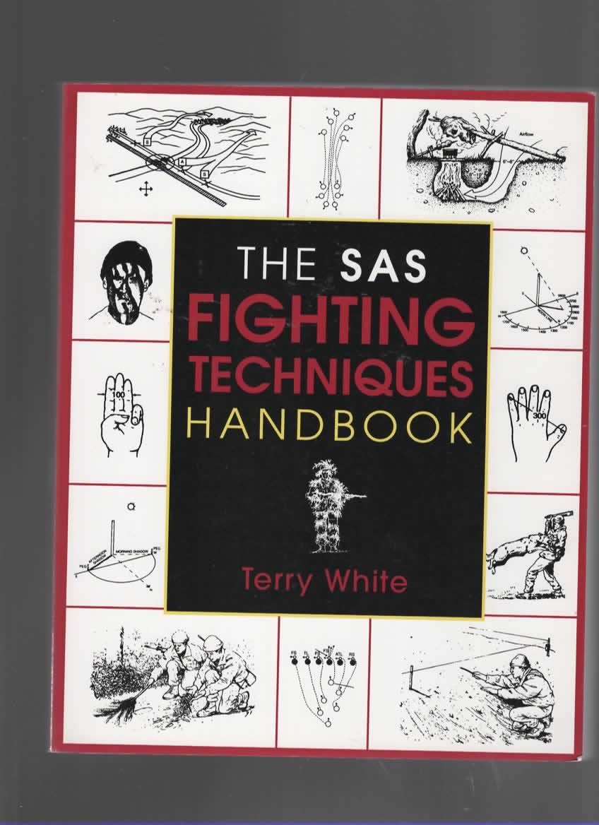 The Sas Fighting Techniques Handbook,Used