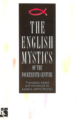 The English mystics of the fourteenth century,Used