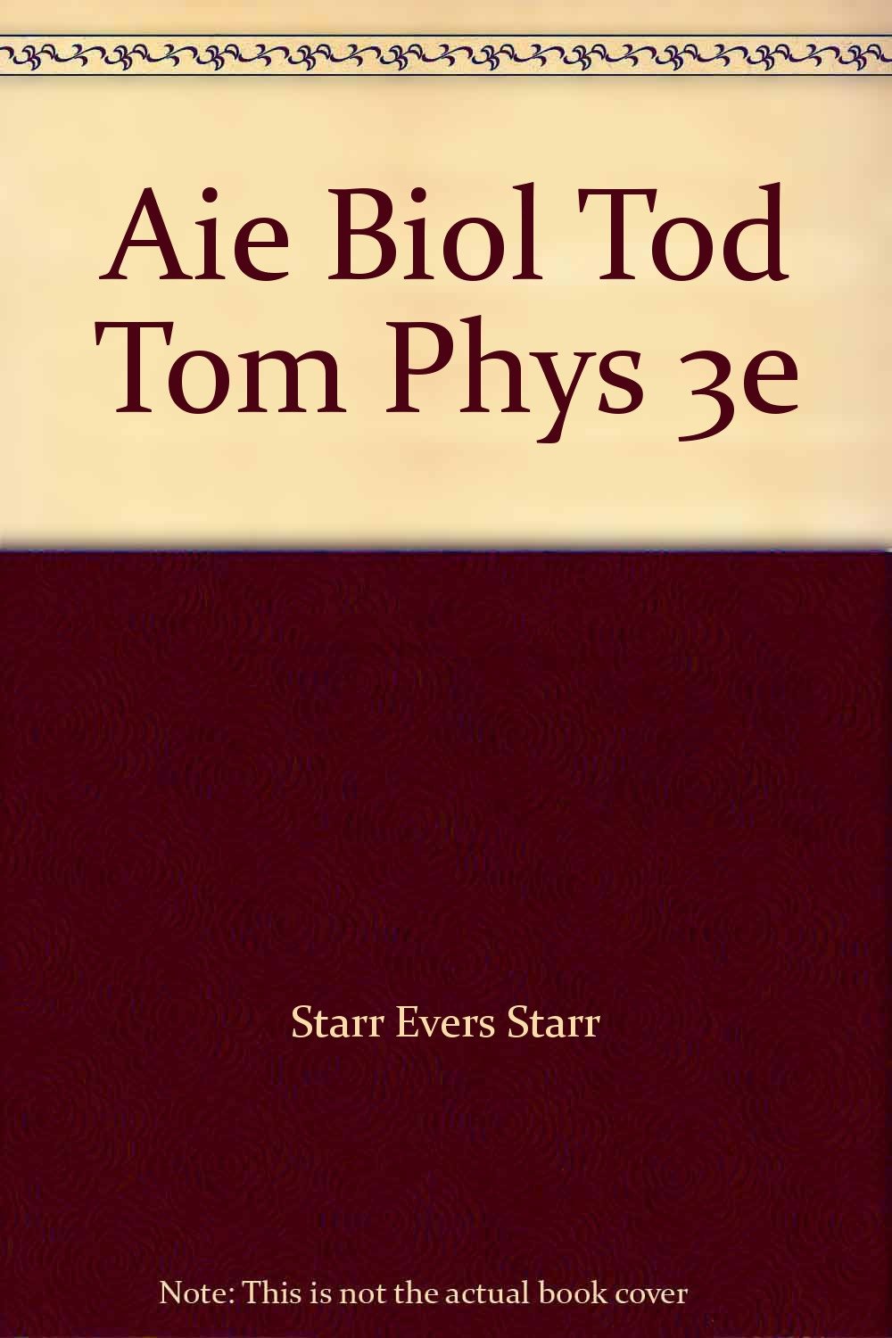 Aie Biol Tod Tom Phys 3e,Used