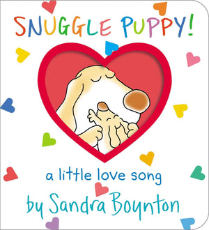 Snuggle Puppy!: A Little Love Song (Boynton on Board),Used
