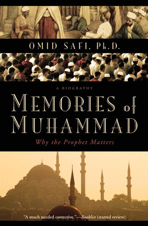 Memories of Muhammad: Why the Prophet Matters,Used