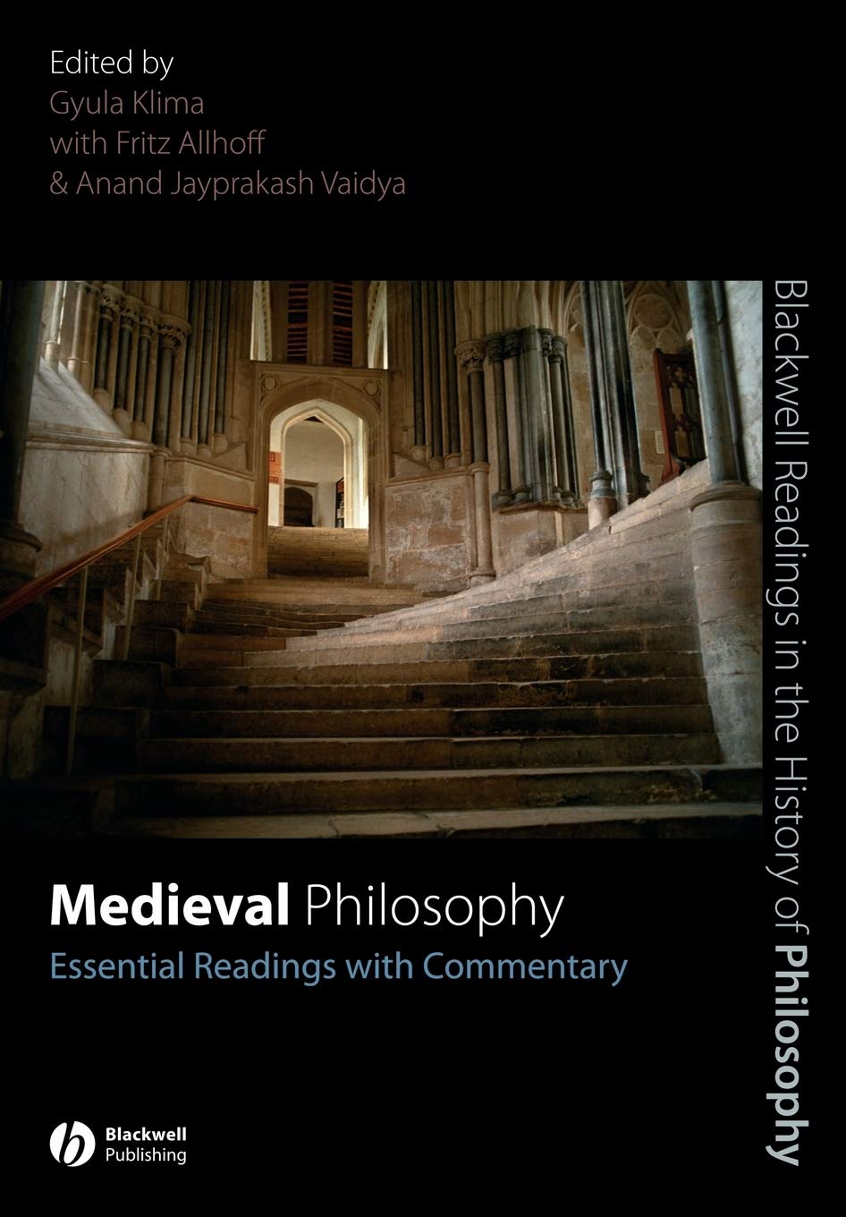 Medieval Philosophy: Essential Readings with Commentary,New