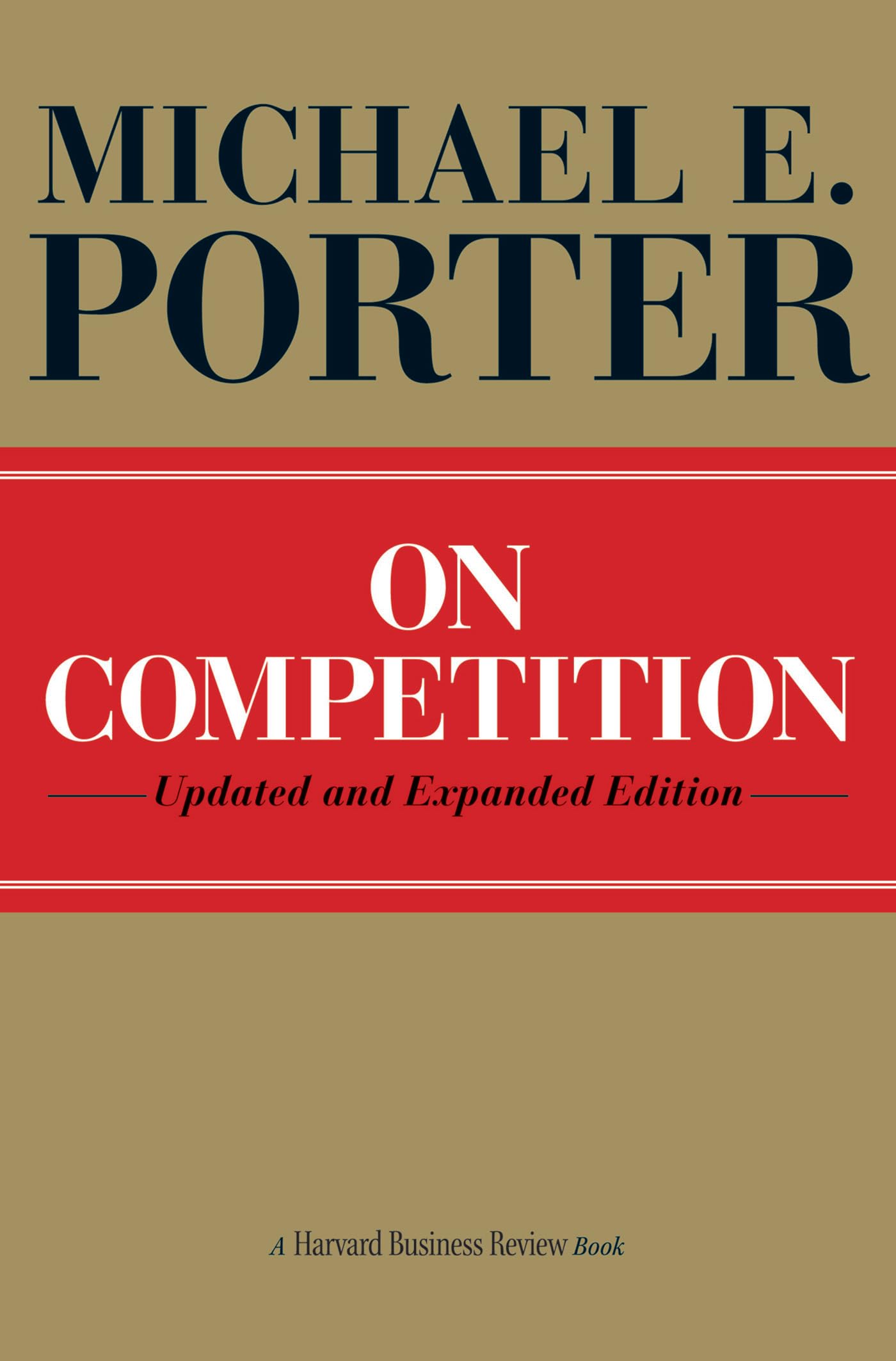On Competition, Updated and Expanded Edition,New