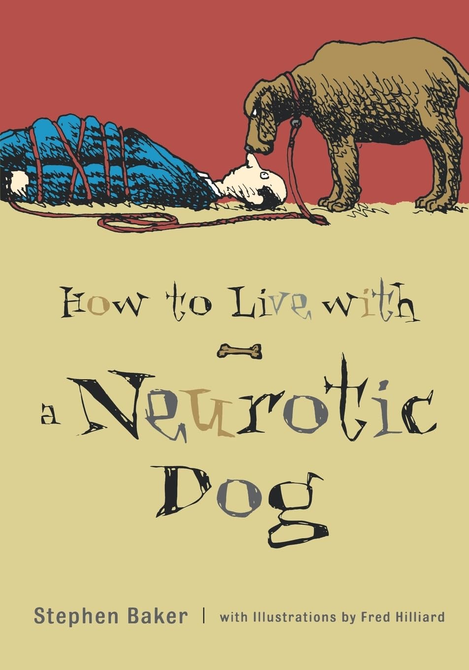 How to Live with a Neurotic Dog,Used