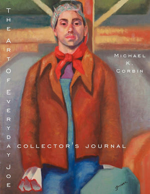 The Art of Everyday Joe: A Collector's Journal,Used