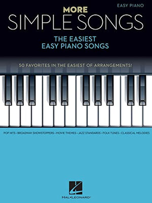 More Simple Songs  Easy Piano Songbook  50 BeginnerFriendly Arrangements of Popular and Classic Songs  Hal Leonard Sheet Music,Used