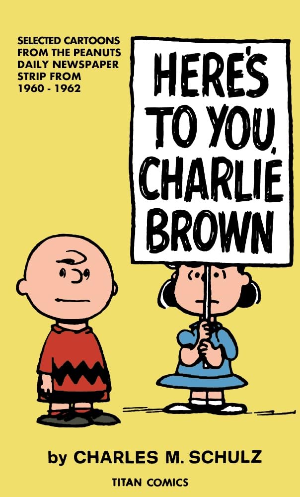 Peanuts: Heres to You Charlie Brown,New