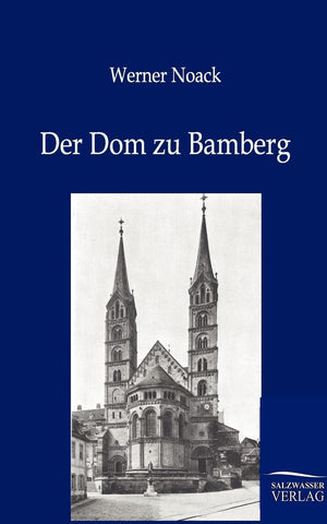 Der Dom Zu Bamberg (German Edition),Used