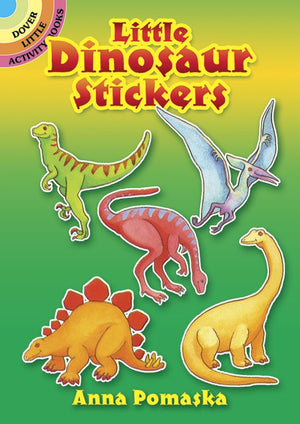 Little Dinosaur Stickers (Dover Little Activity Books: Dinosaurs),Used
