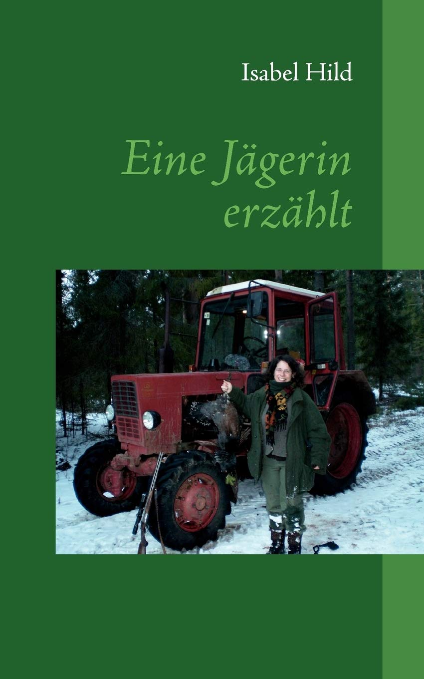 Eine J Gerin Erz Hlt (German Edition),Used