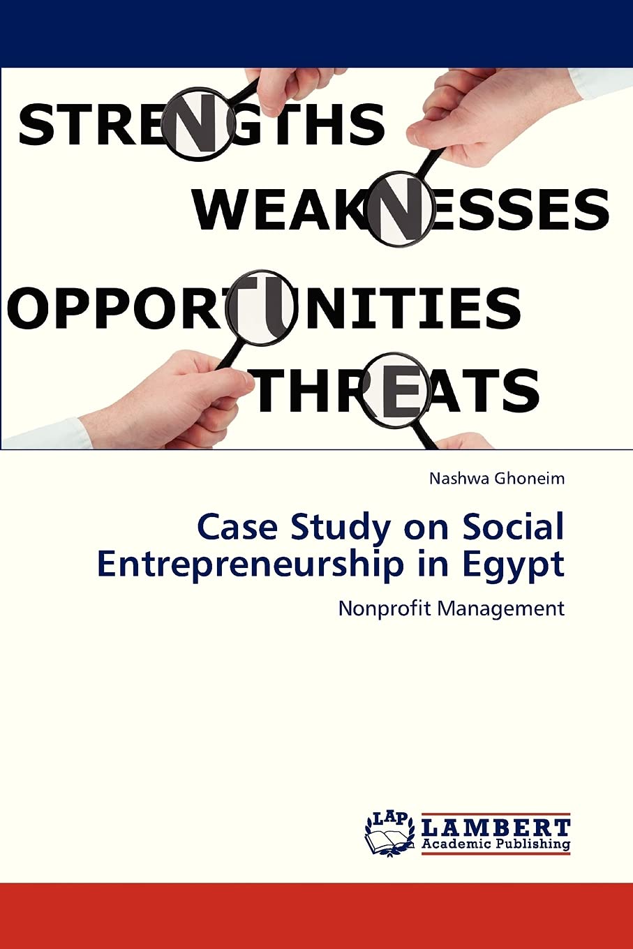 Case Study on Social Entrepreneurship in Egypt: Nonprofit Management,Used