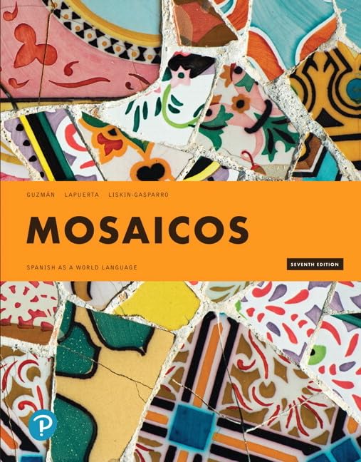 Mosaicos: Spanish as a World Language,Used