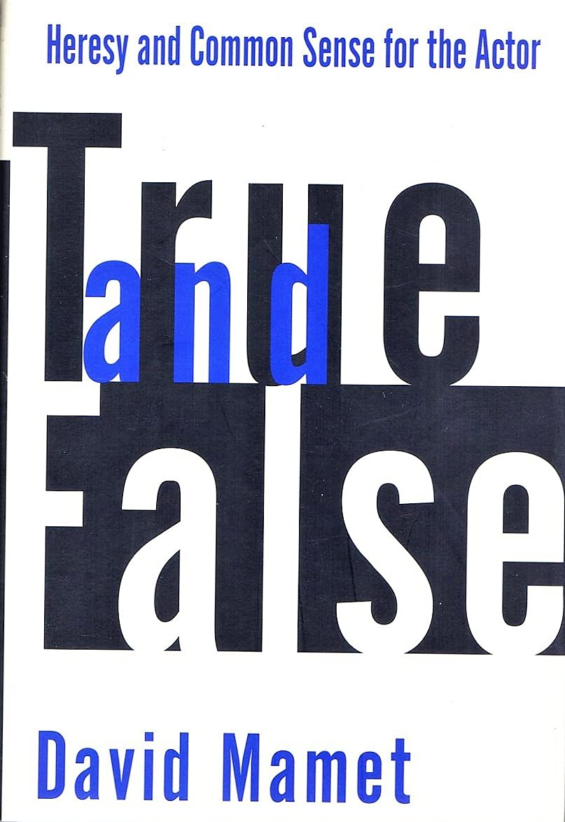 True And False: Heresy And Common Sense For The Actor,Used