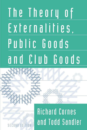 The Theory of Externalities, Public Goods, and Club Goods,Used