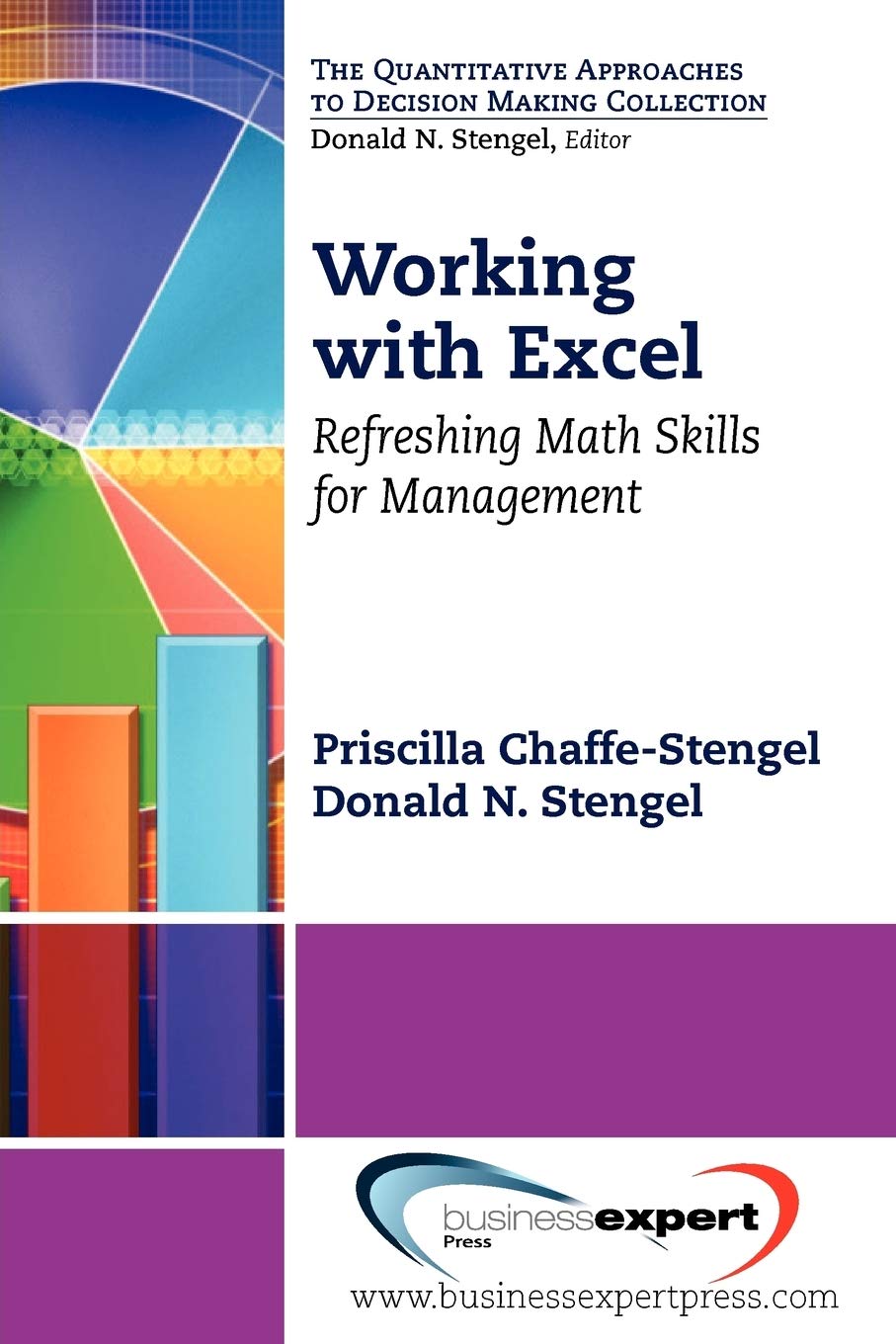 Working with Excel: Refreshing Math Skills for Management (Quantitative Approaches to Decision Making),Used
