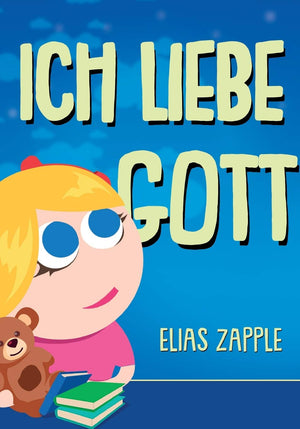 Ich liebe Gott (Ich liebe GuteNachtGeschichten) (German Edition),Used