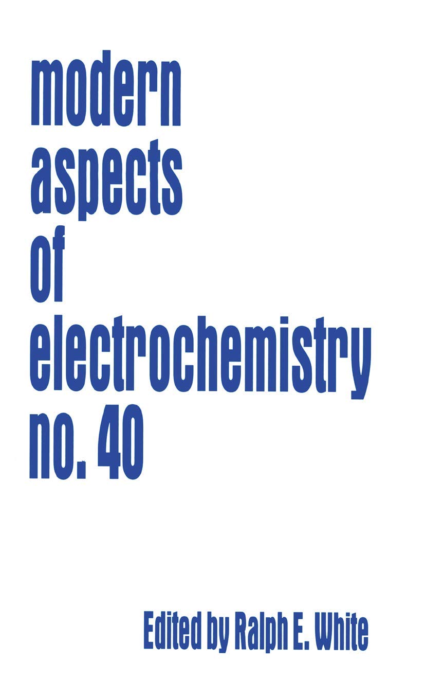 Modern Aspects of Electrochemistry 40,Used