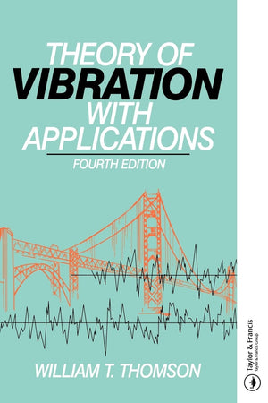 Theory Of Vibration With Applications,New