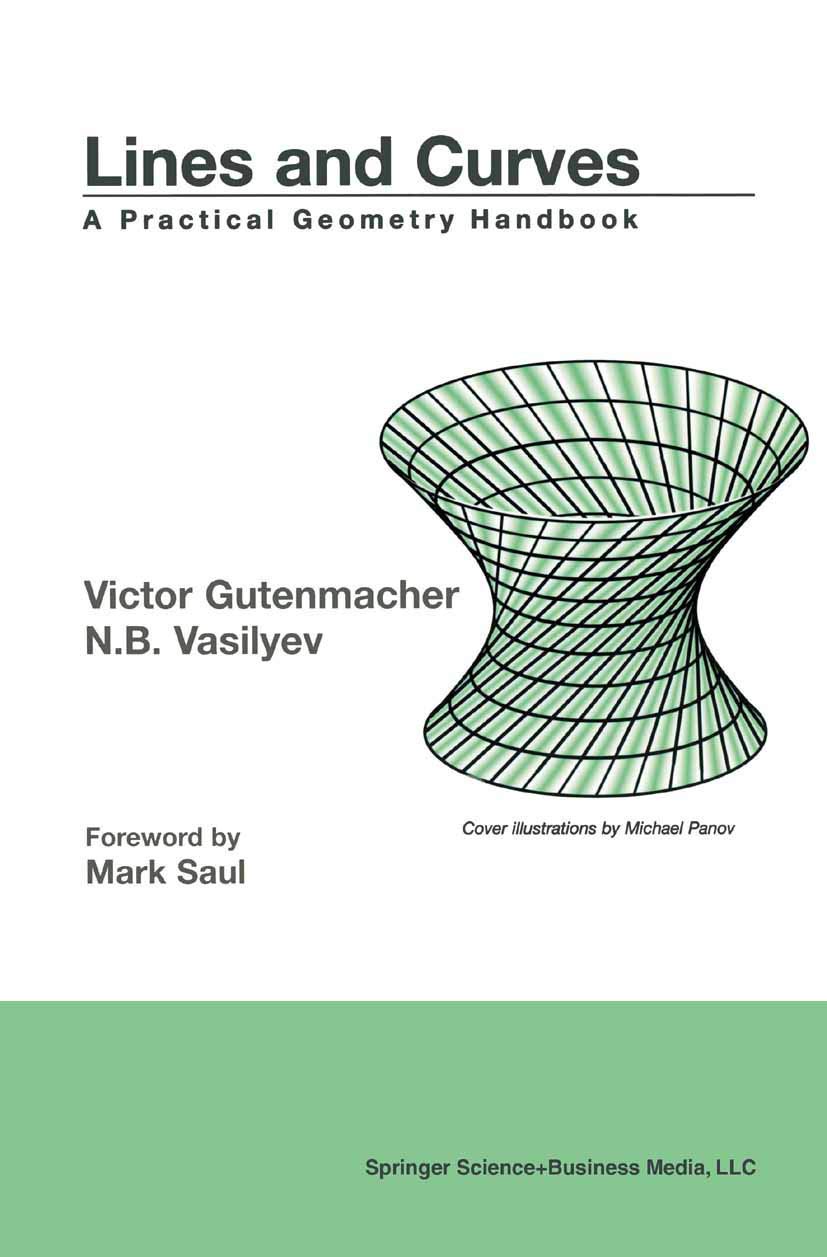 Lines and Curves: A Practical Geometry Handbook,Used