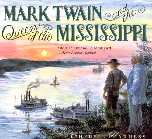 Mark Twain and the Queens of the Mississippi,Used
