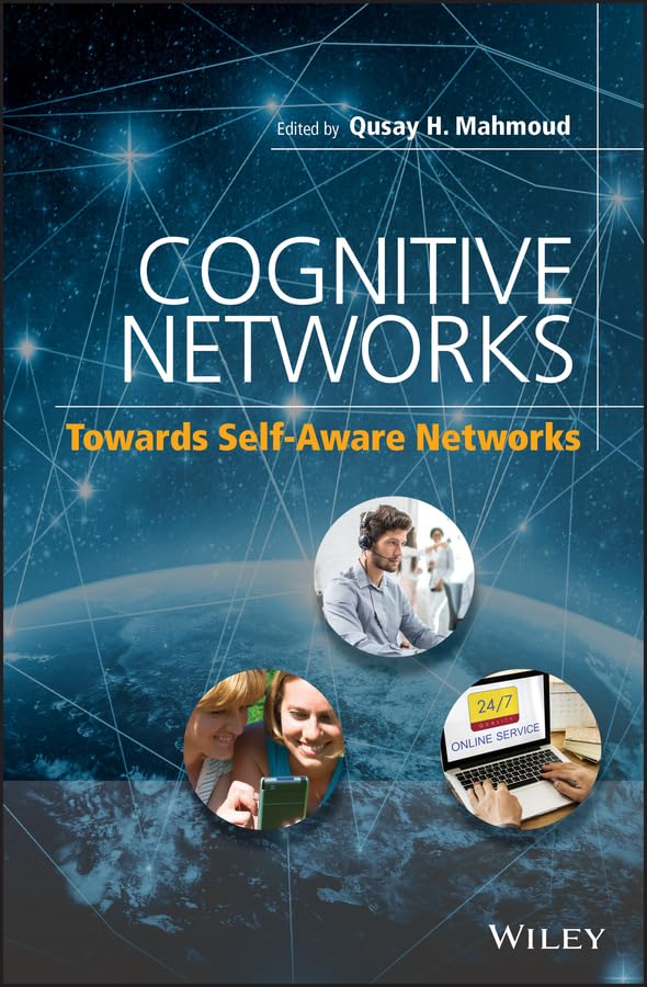 Cognitive Networks: Towards SelfAware Networks,Used