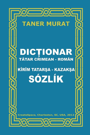 Dictionar Tatar Crimeanroman, Kirim Tatarsakazaksa Sozlik (Tatar Edition),Used