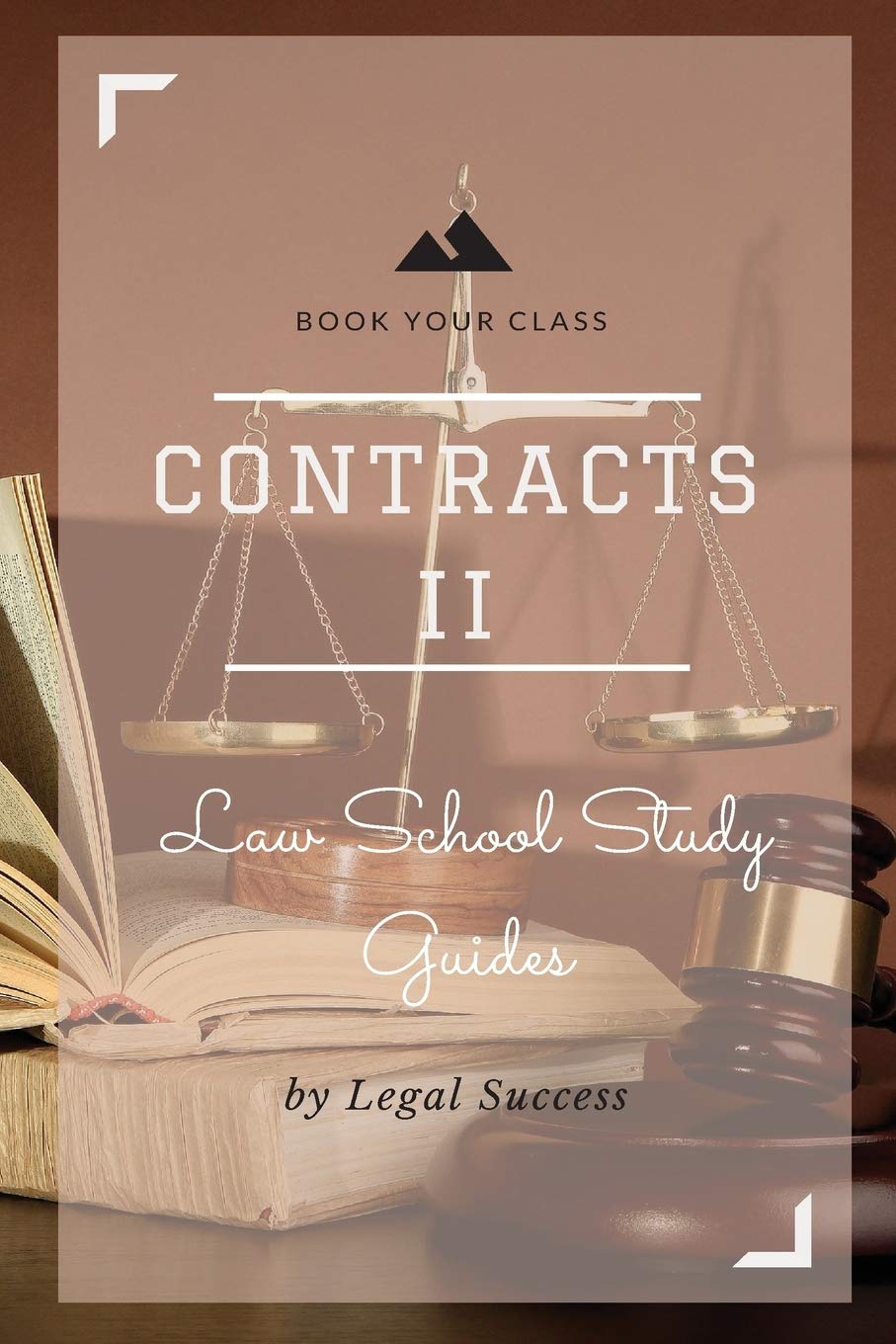 Law School Study Guides: Contracts II Outline,Used