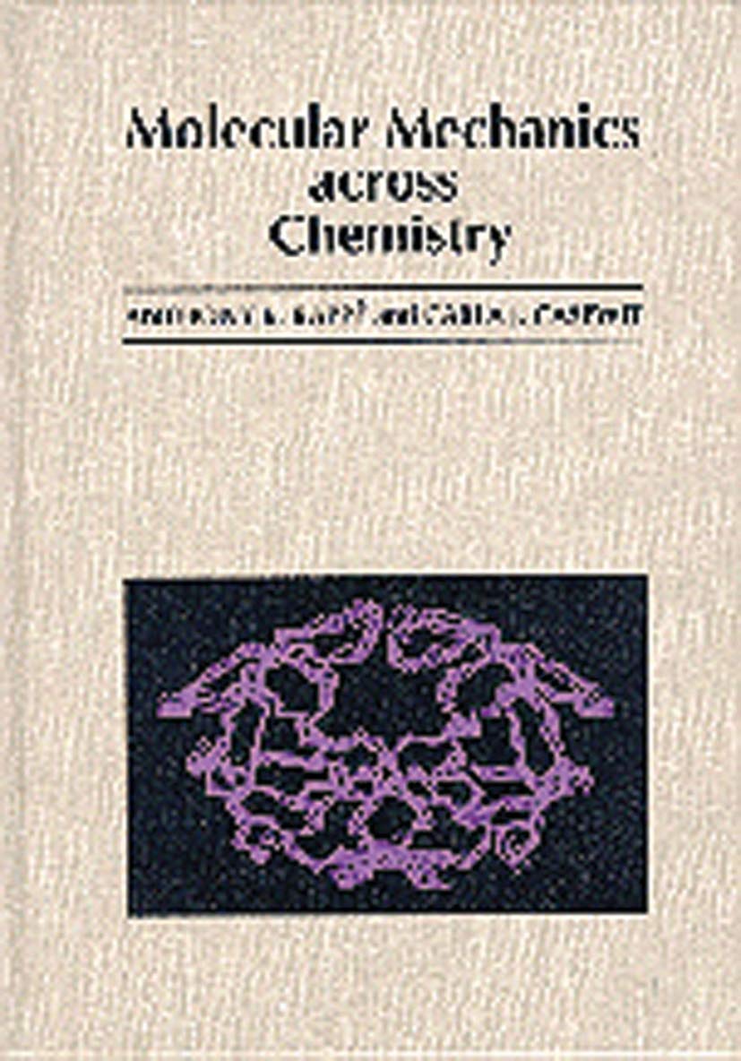 Molecular Mechanics Across Chemistry,Used