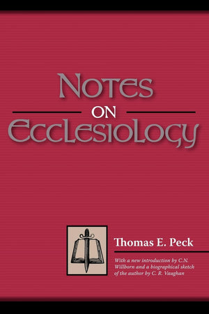 Notes on Ecclesiology,Used