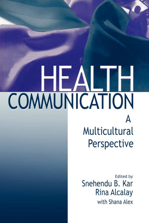 Health Communication: A Multicultural Perspective,Used