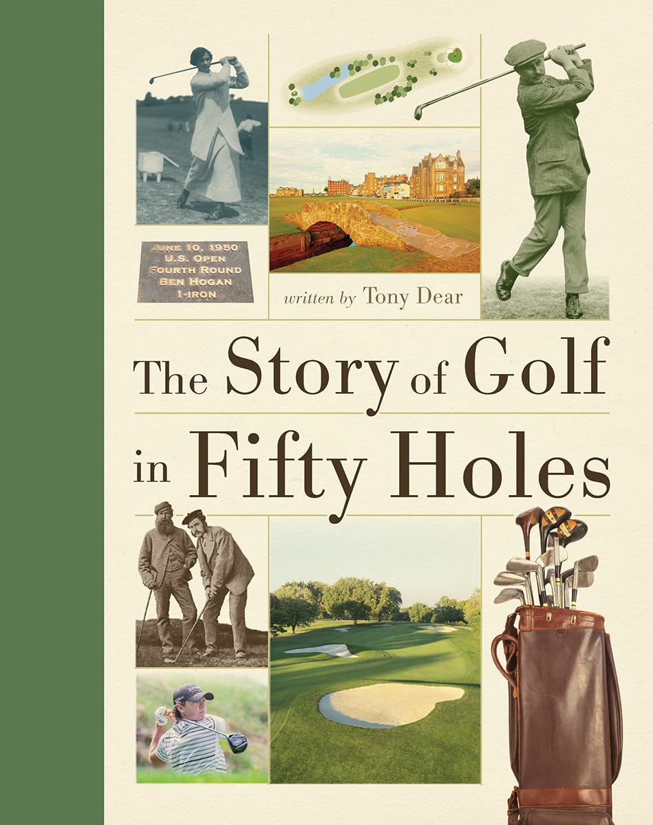 The Story Of Golf In Fifty Holes,Used