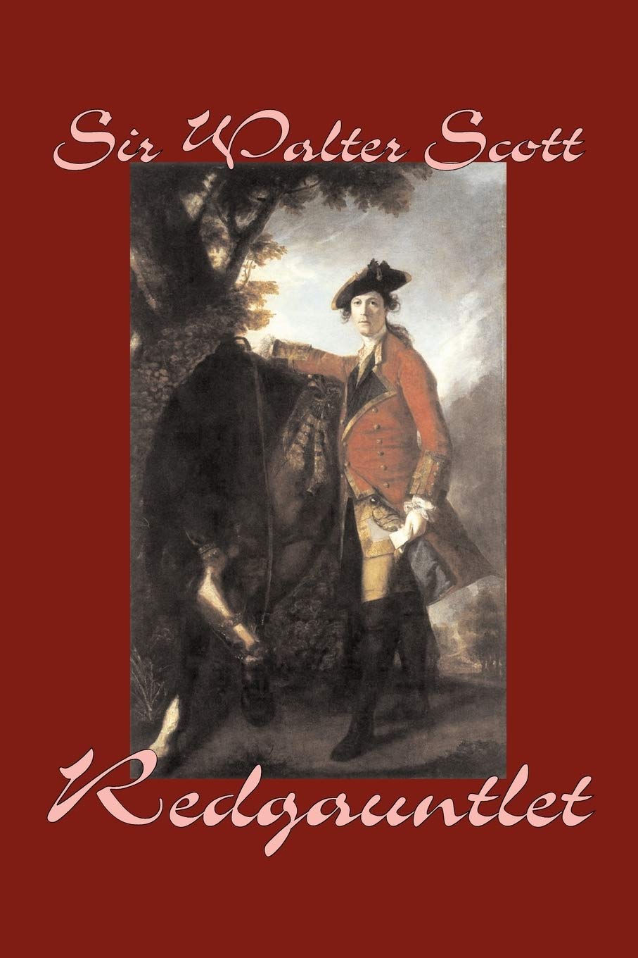 Redgauntlet by Sir Walter Scott, Fiction, Historical, Literary, Classics,Used
