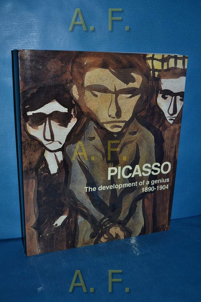 Picasso: The Development of a Genius 18901904,Used