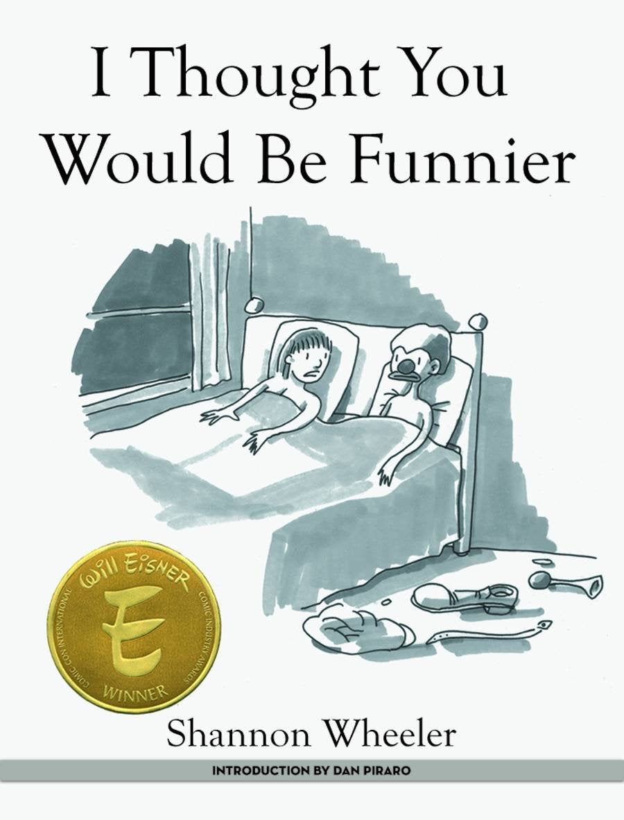 I Thought You Would Be Funnier,New