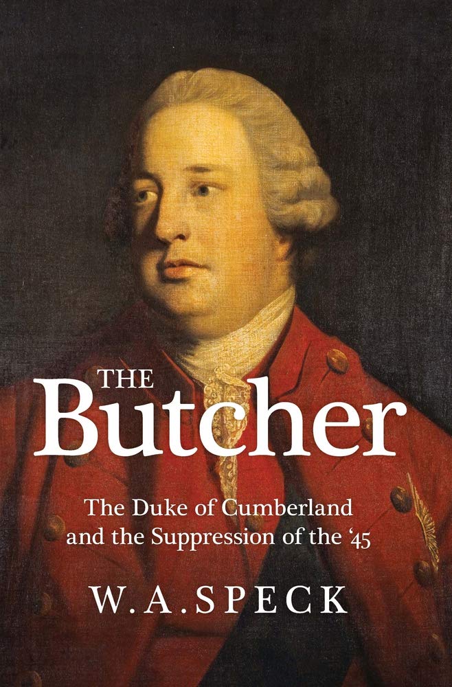 The Butcher: The Duke Of Cumberland And The Suppression Of The '45 (Second Edition),Used