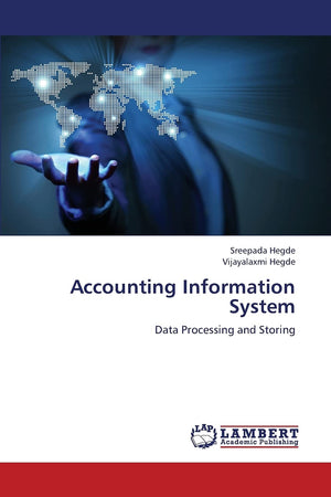 Accounting Information System: Data Processing and Storing,Used