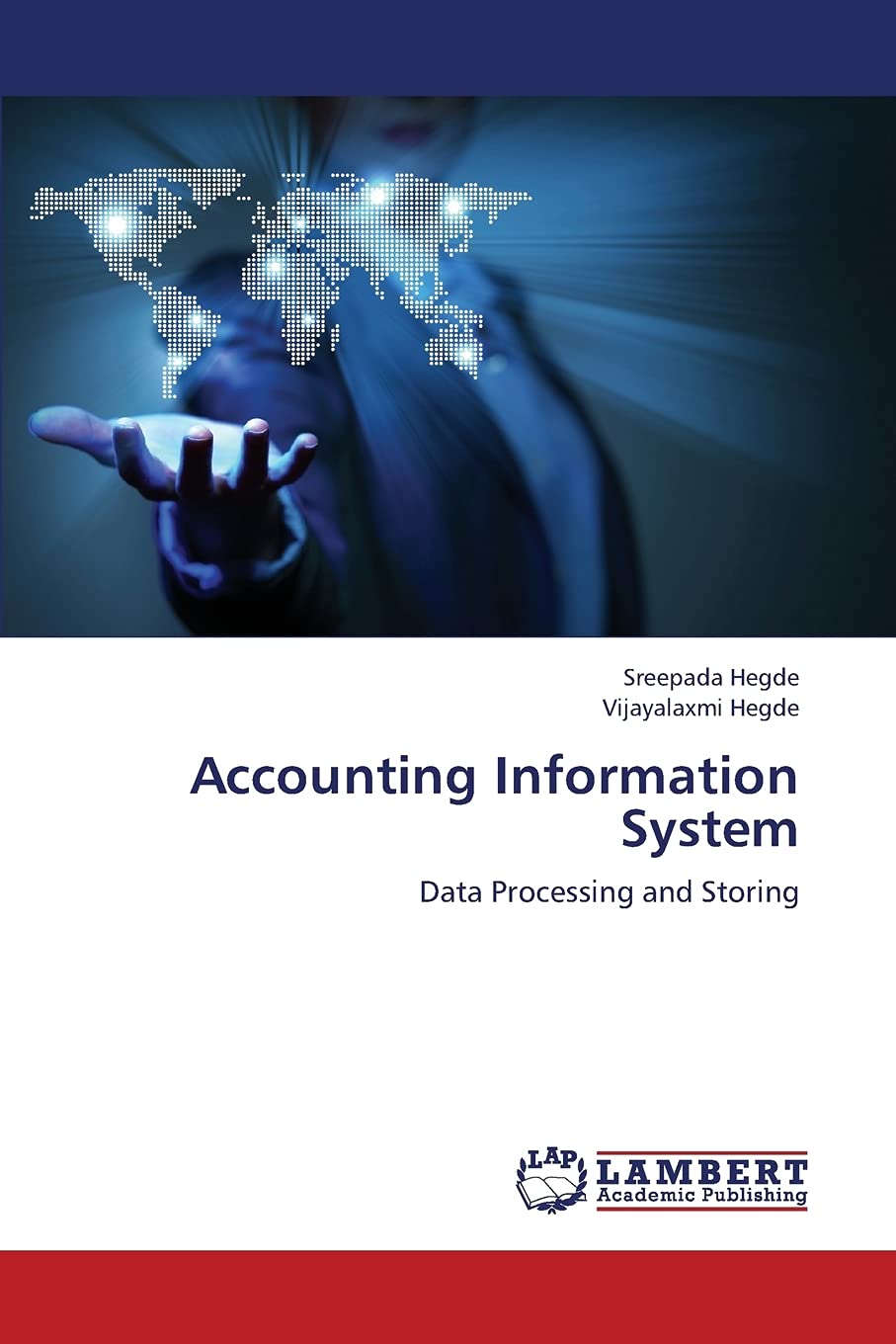 Accounting Information System: Data Processing and Storing,Used