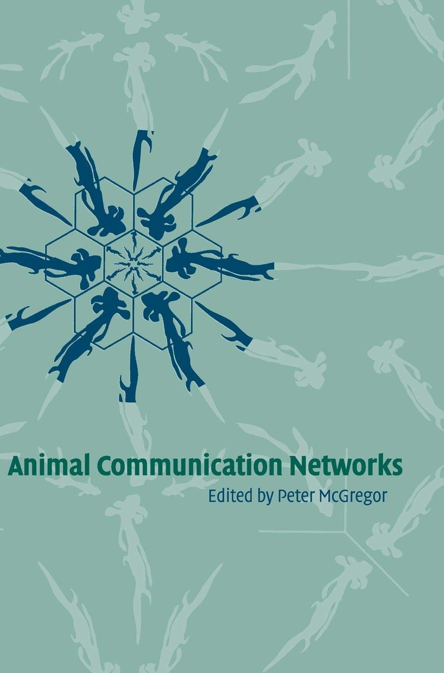 Animal Communication Networks,Used