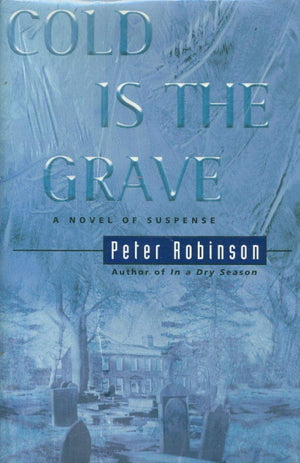 Cold Is The Grave: A Novel Of Suspense,New