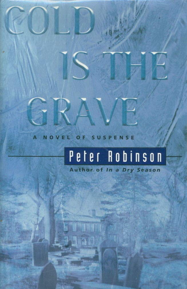 Cold Is The Grave: A Novel Of Suspense,New