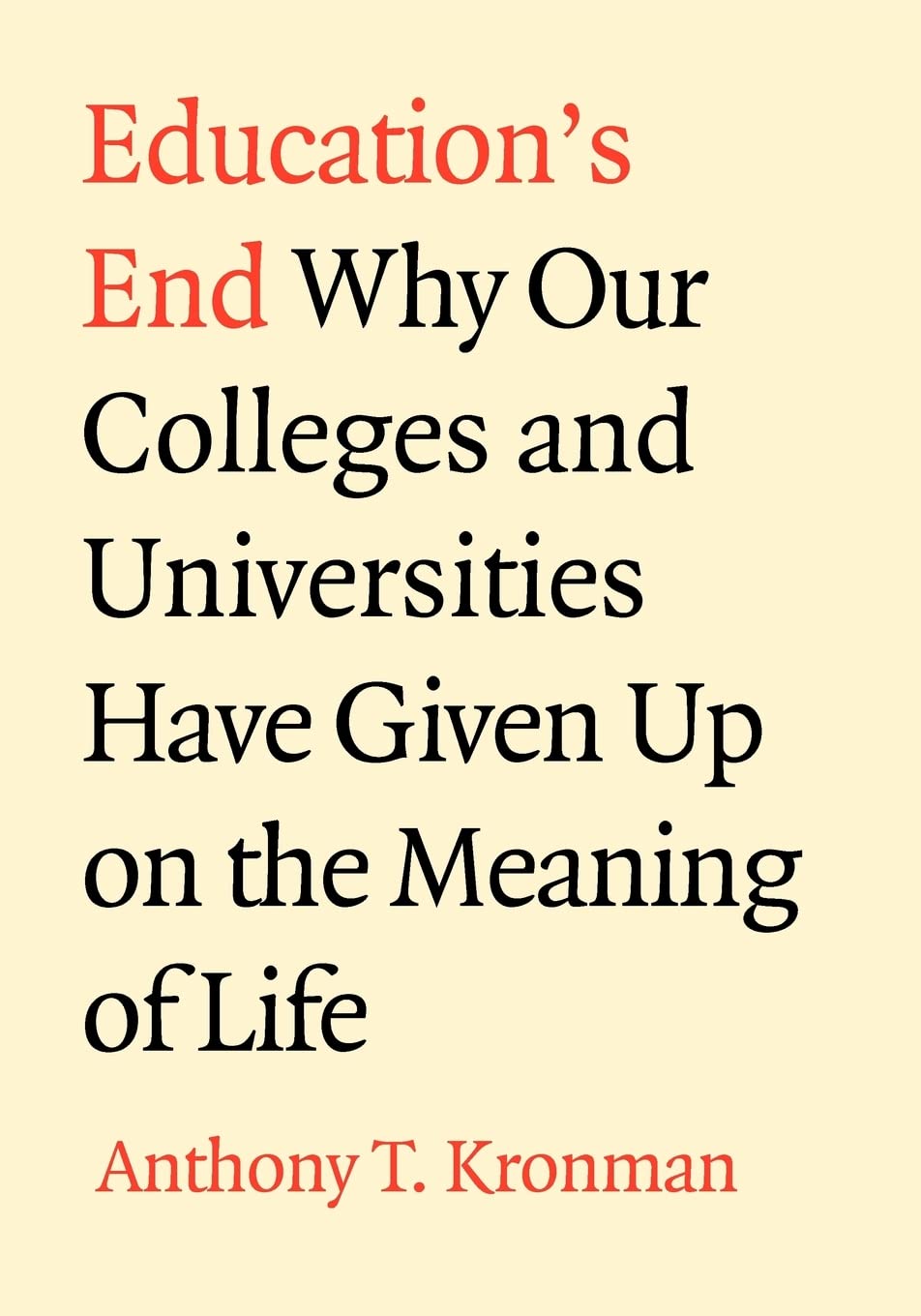 Education's End,Used
