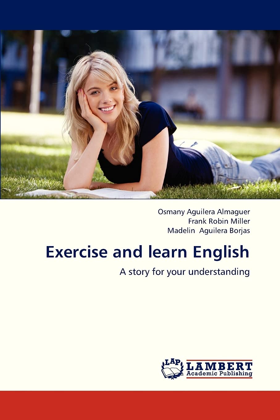 Exercise and learn English: A story for your understanding,Used