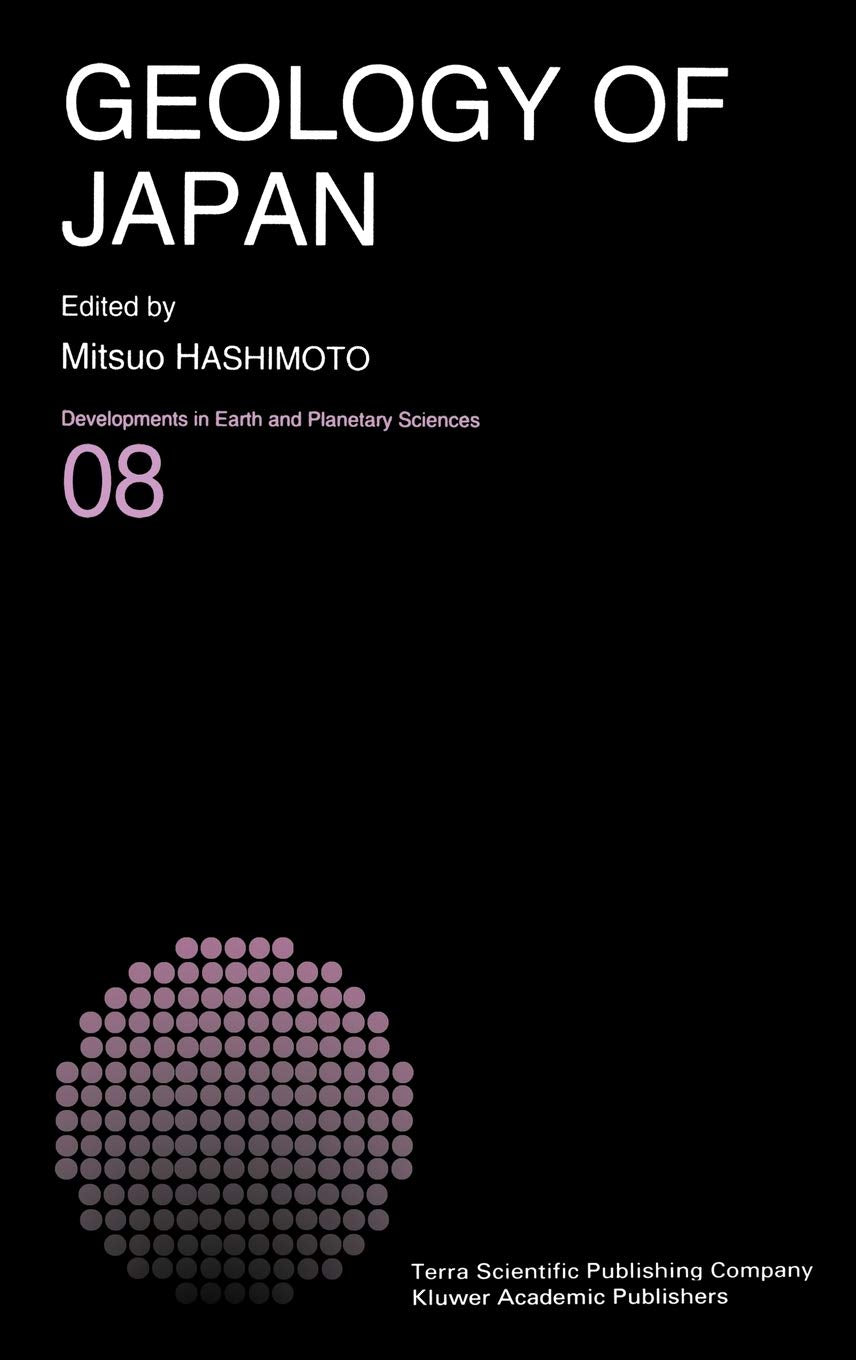 Geology of Japan (Developments in Earth and Planetary Sciences, 8),Used