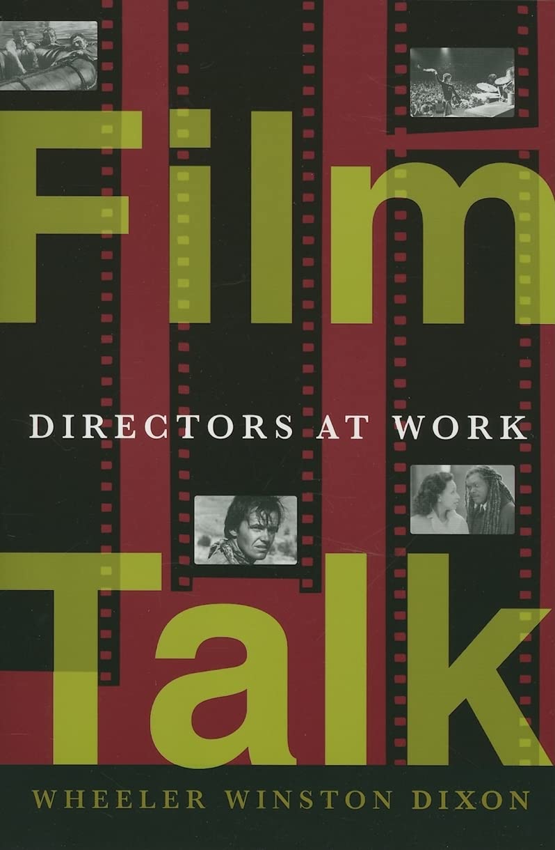 Film Talk: Directors At Work,Used