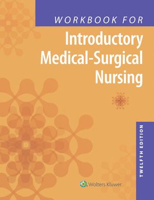 Workbook for Introductory MedicalSurgical Nursing,Used