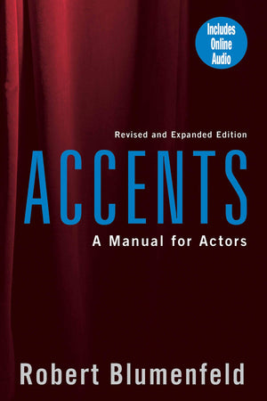 Accents: A Manual For Actors Revised And Expanded Edition,New