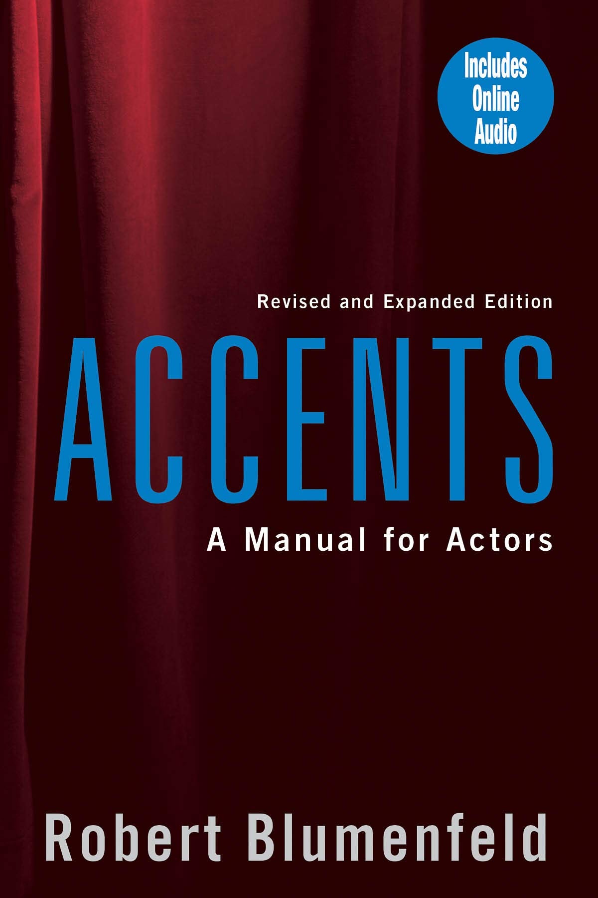 Accents: A Manual for Actors Revised and Expanded Edition,Used
