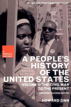 A People'S History Of The United States: The Civil War To The Present (New Press People'S History, 2)