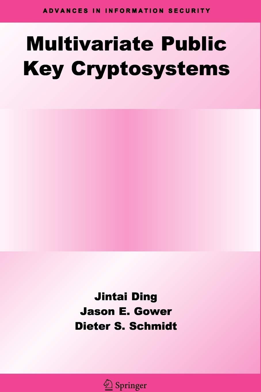 Multivariate Public Key Cryptosystems (Advances in Information Security, 25),Used